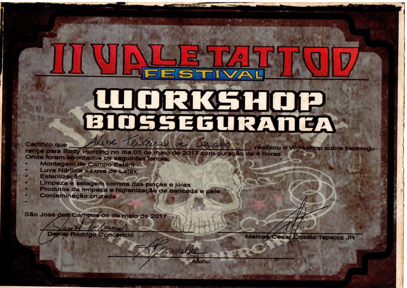 Certificado — Workshop de Biossegurança para Body Piercing, II Vale Tattoo Festival, 2017